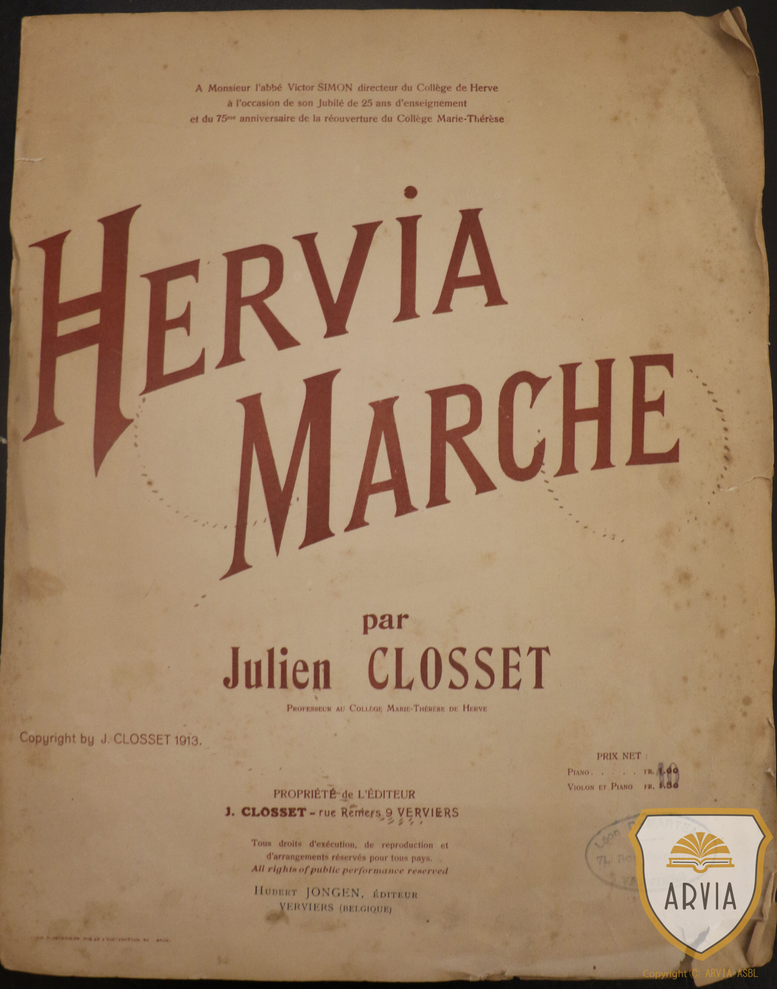 Herve 1913 College Marie Therese Partition De Julien Closset 75eme Anniversaire De La Reouverture Arvia Archives Herve Herve 1913 College Marie Therese Partition De Julien Closset 75eme Anniversaire De La Reouverture Arvia Archives Herve